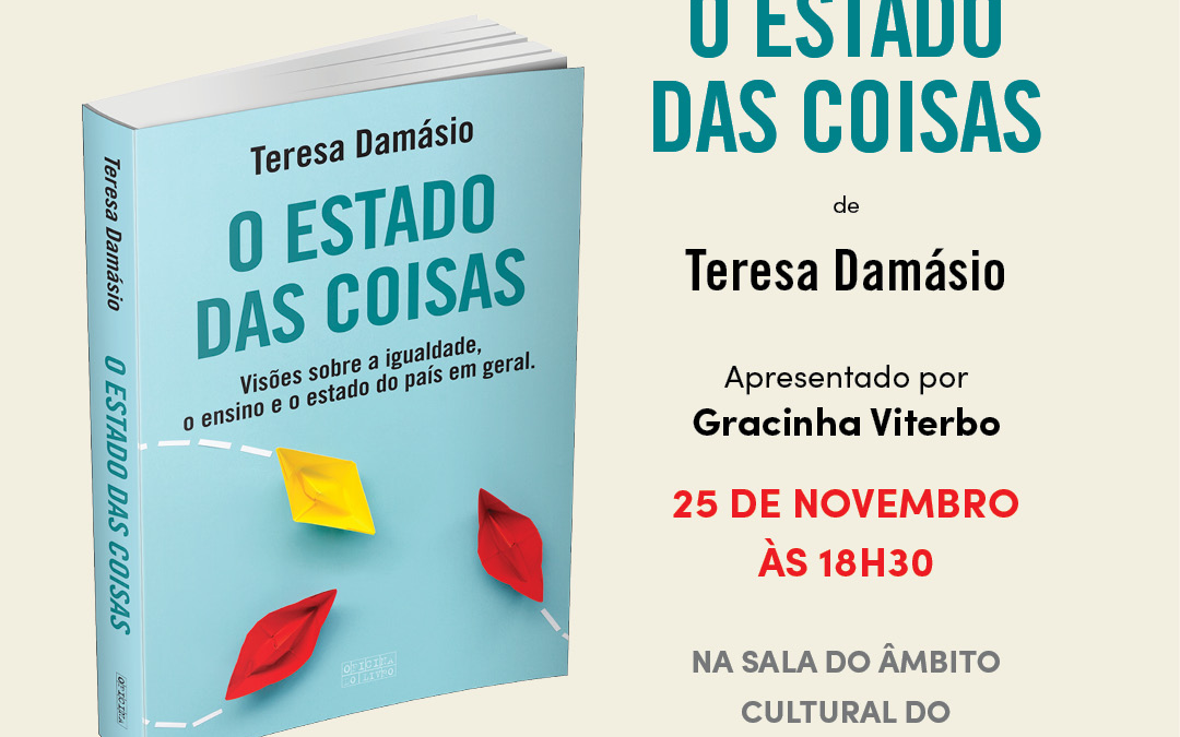 Lançamento Oficial do Livro “O Estado das Coisas”